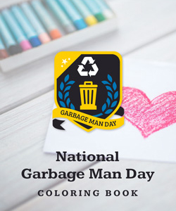 National Garbage Man Day Coloring Book